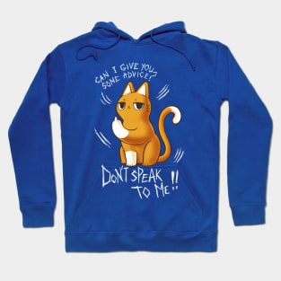 Don't speak to me - Sarcastic Quote - Sassy Cute Cat Hoodie